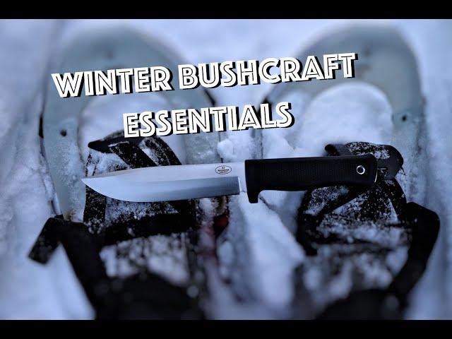 Winter Bushcraft Gear I Can't Live Without (2022)