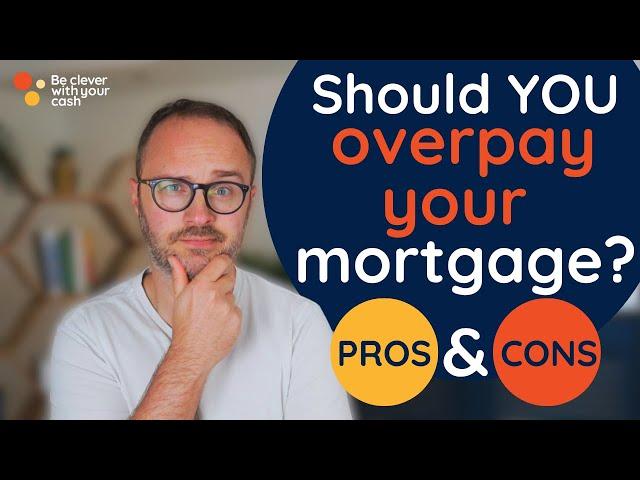 Should you overpay on your mortgage?