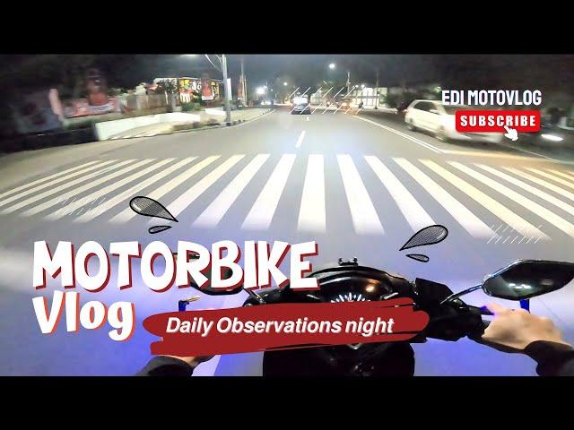 Daily Observations 020 | motorbike vlogs | EDI MOTOVLOG
