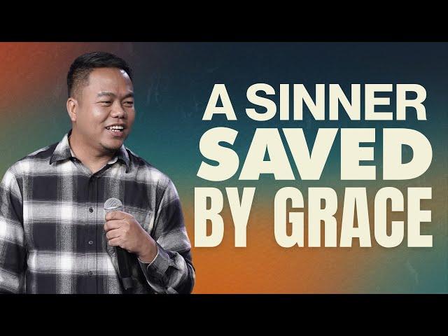 A Sinner Saved by Grace | Stephen Prado