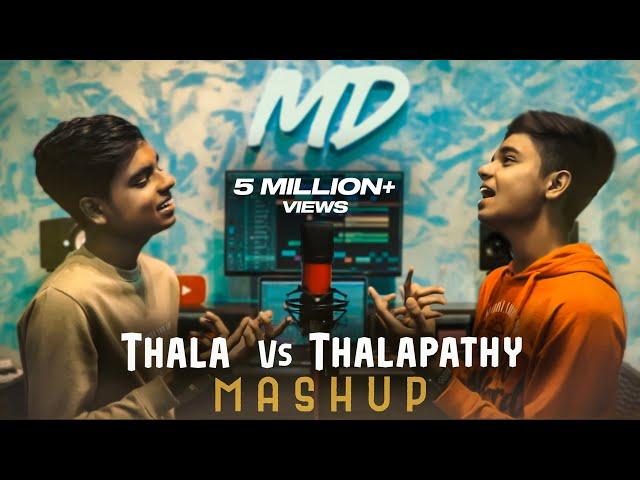 THALA Vs THALAPATHY Mashup 2K19 | MD