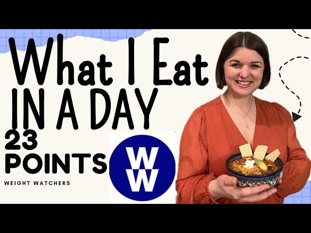 Weight Watchers-WHAT I EAT IN A DAY with 23 Points!  Join me as I enjoy meals, snacks and beverages!