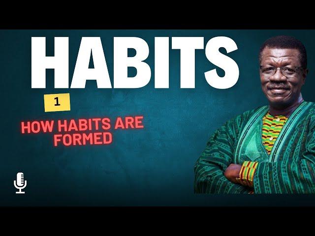 HABITS - How to form habits | Pastor Mensa Otabil Sermon| Word Shared Tv | WORD SHARED TV |