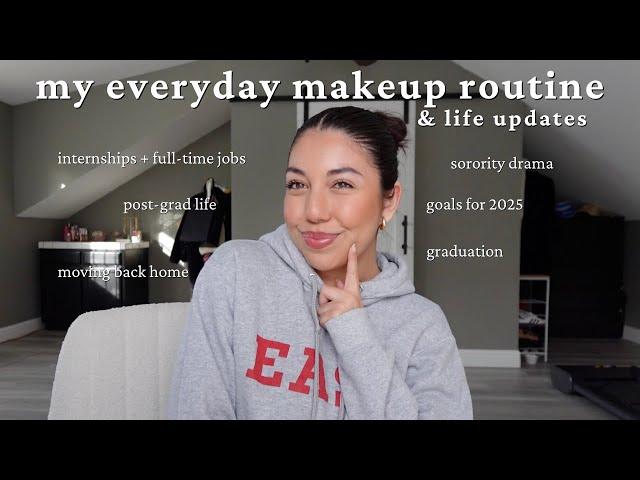 my everyday makeup routine & life updates 2025!