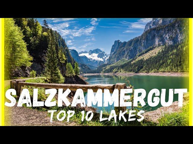 Top 10 Lakes in Salzkammergut Austria