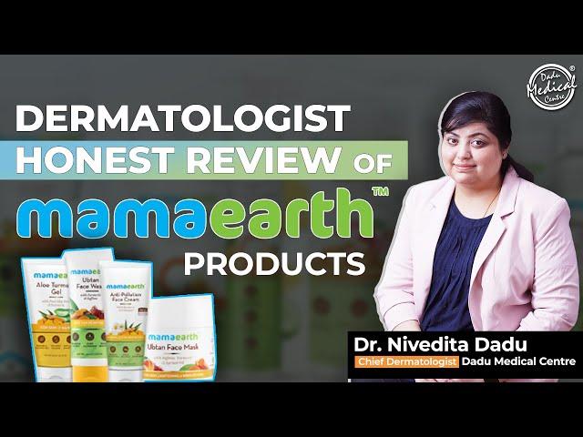 Mamaearth Products Review by Dermatologist | Best Skin & Hair Care Products |Dermatologist in Delhi