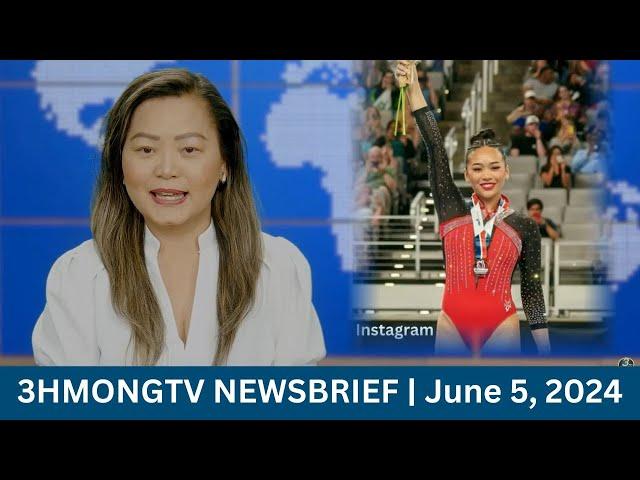 3HMONGTV Newsbrief | June 5, 2024.