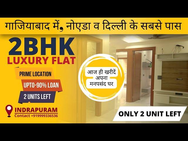 Brand New Luxurious 2 BHK Flats In Indirapuram Available For Sale