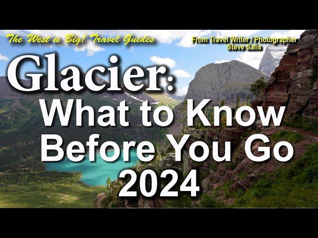 Glacier National Park 2024 Everything you Need to Know - Including Itinerary