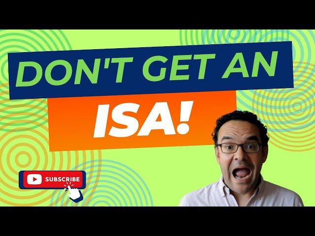 Top Reasons You Should NOT Get an ISA for Real Estate