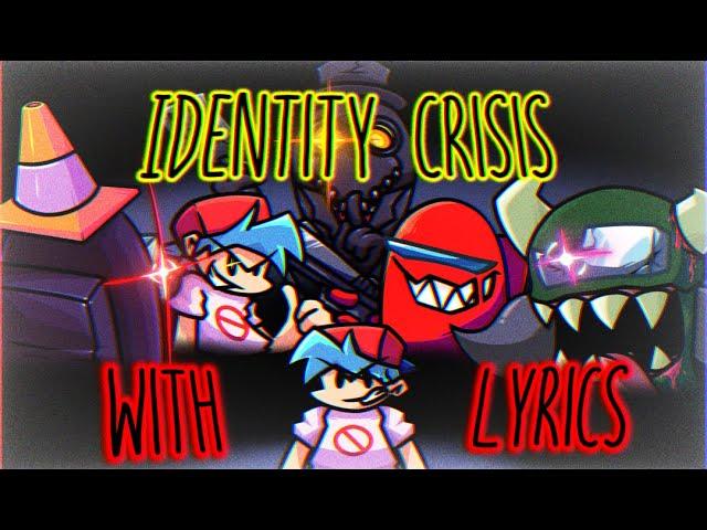 Identity Crisis WITH LYRICS | FT. @Spoogynova, @birb546, @SpeedyD33 | Impostor V4 Lyrical Cover