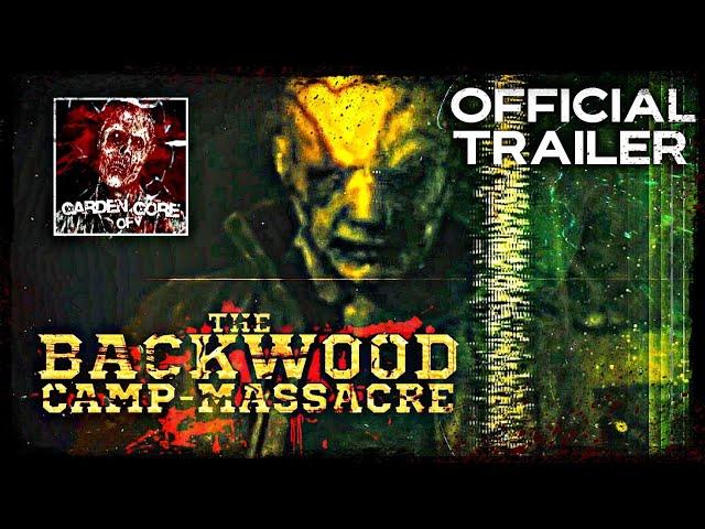 BACKWOOD: THE CAMP MASSACRE | Official Crowdfunding Trailer | Garden of Gore