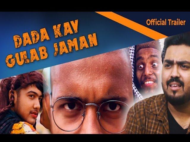 Dada Kay Gulab Jaman Official Tariler | Web Series | The Fun Fin | Connect Kashan | Faisal Iqbal