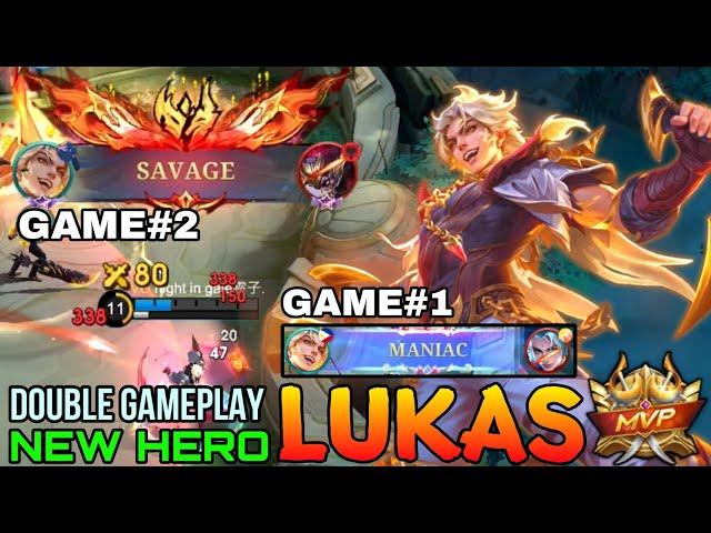 SAVAGE & MANIAC! New Fighter Lukas is Overpowered?! - New Hero Lukas Double MVP Gameplay - MLBB