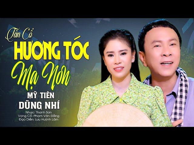 Cặp Đôi Song Ca Ngọt Ngào Vạn Người Mê bài tân cổ HƯƠNG TÓC MẠ NON - Mỹ Tiên ft Dũng Nhí