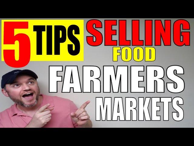 Farmers market near me sell my food 5 tips to selling more food business