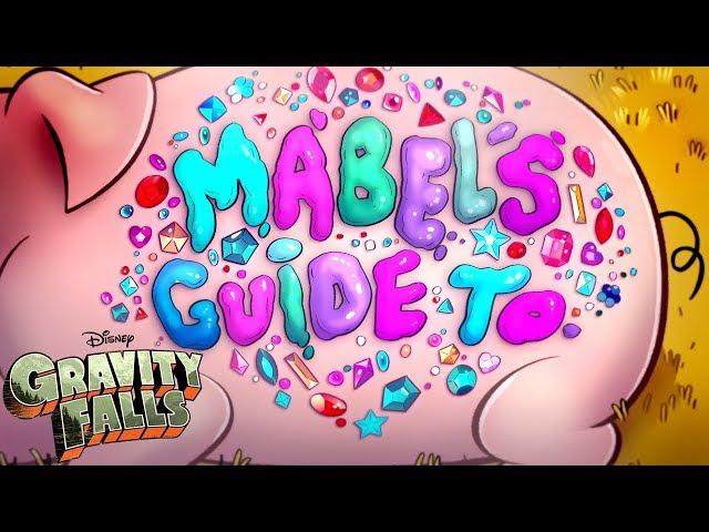 Mabel's Guide to Everything Compilation | Gravity Falls | Disney Channel