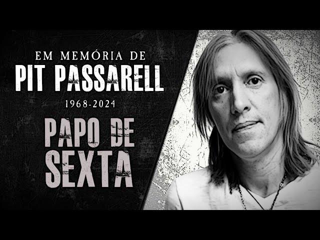  PAPO DE SEXTA em memória de PIT PASSARELL | Heavy Talk Live