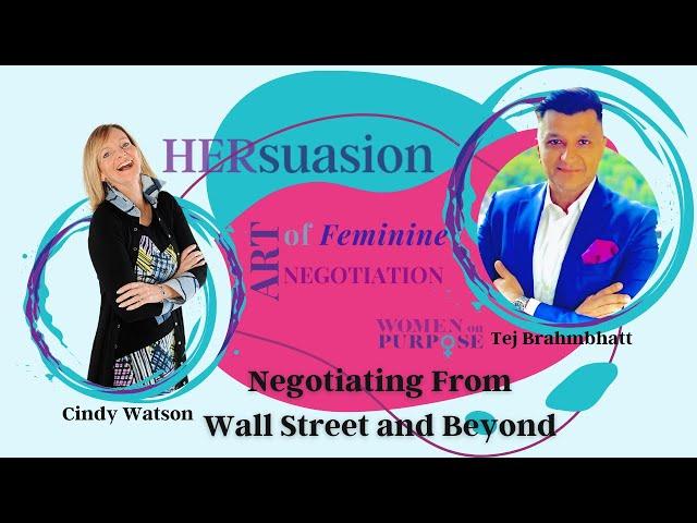 Negotiating From Wall Street and Beyond with Tej Brahmbhatt