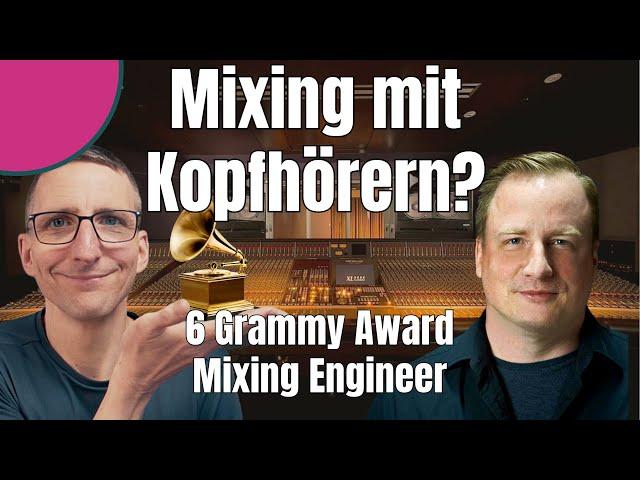 Mixing mit Kopfhörern - Profi Tipps