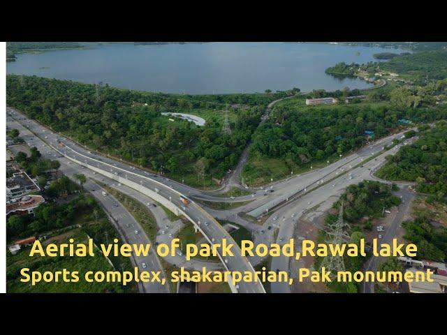 Islamabad updates Sept 2024| Arial view of Park Road, Rawal Lake, shakatparian.