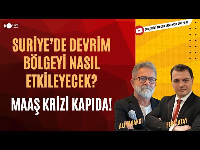 SURİYE'DE DEVRİM BÖLGEYİ NASIL ETKİLEYECEK? ERDOĞAN ASGARİ ÜCRETE NE DİYECEK? MAAŞ KRİZİ GELİYOR!