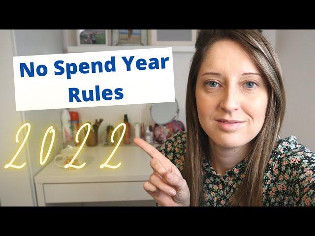 No Spend Year Rules 2022 | saving goals | budgeting | no buy challenge