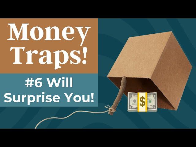 Top 8 Money Traps in Retirement