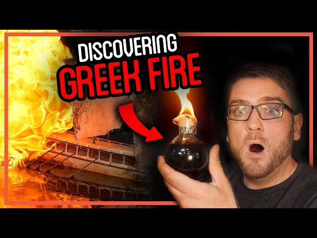 I Recreated the Lost Recipe for Greek Fire!