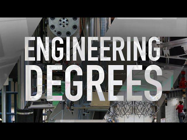 What are the Different Types of Engineering Degrees?