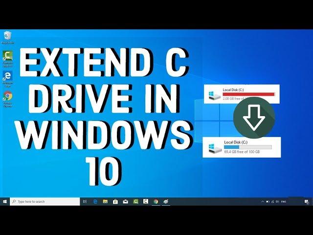 How to Extend C Drive in Windows 10 without any Software