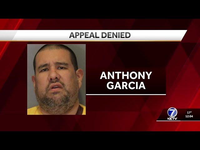 Anthony Garcia's appeal for new trial denied by Nebraska Supreme Court