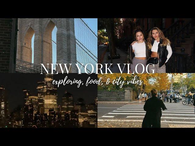 NYC Adventures // Exploring, Food, and City Vibes!