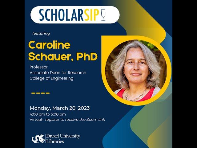 ScholarSip feat. Professor Caroline Schauer (Winter 2023)