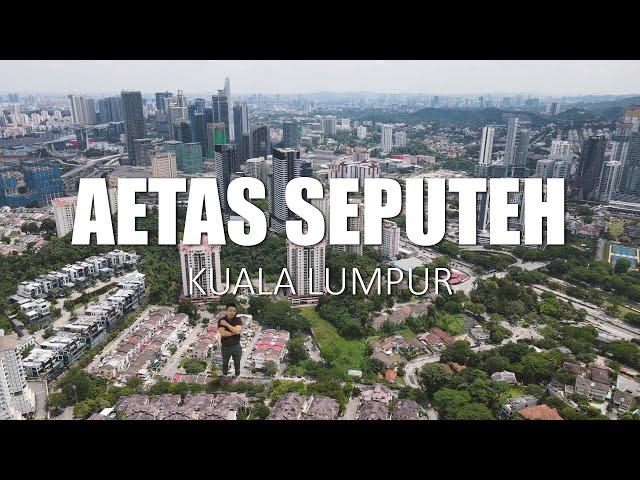 PROPERTY REVIEW #329 | AETAS SEPUTEH, KUALA LUMPUR