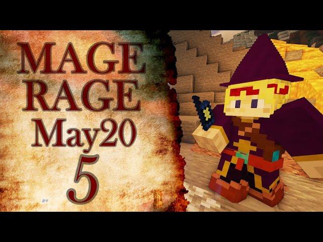 MAGE RAGE: May20 - Week 5 [1.15 - 1.15.2] Bonus Week!