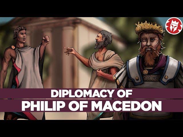 Diplomatic Genius of Philip of Macedon