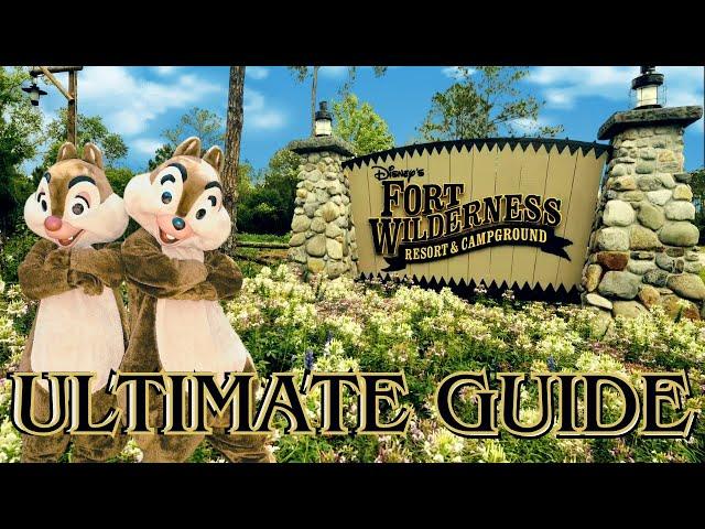 The ABSOLUTE GUIDE To Disney's Fort Wilderness Resort and Campground