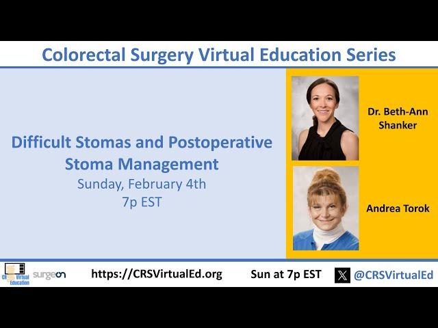 Difficult Stomas and Postoperative Stoma Management