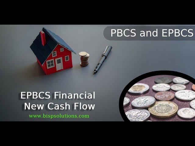 EPBCS Financial New Cash Flow | Oracle EPBCS Financials | EPBCS Consulting | EPBCS Tutorial