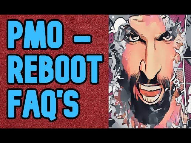 PMO Reboot FAQ’s - And other Questions With Scandinavian Bob