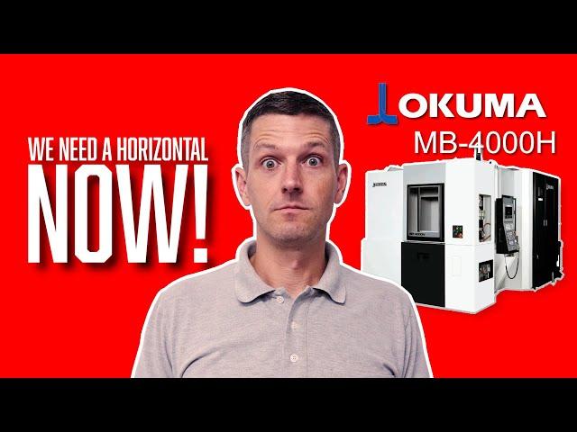 Buying an Okuma MB-4000H Horizontal CNC Machine!