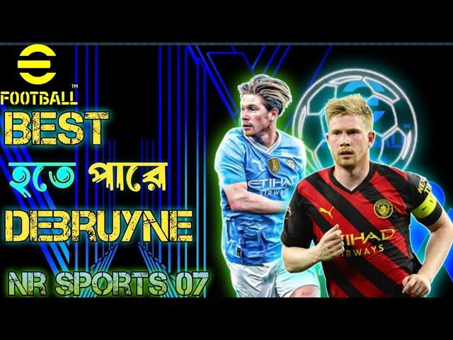 How To Train Free K. De Bruyne Max Rated 101 In eFootball 2024 Mobile | Best Training Tutorial 