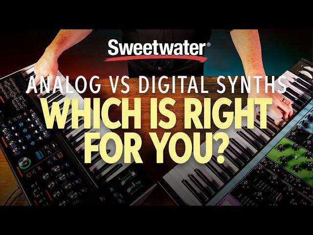 Analog vs. Digital Synths — Which is Right for You? — Daniel Fisher