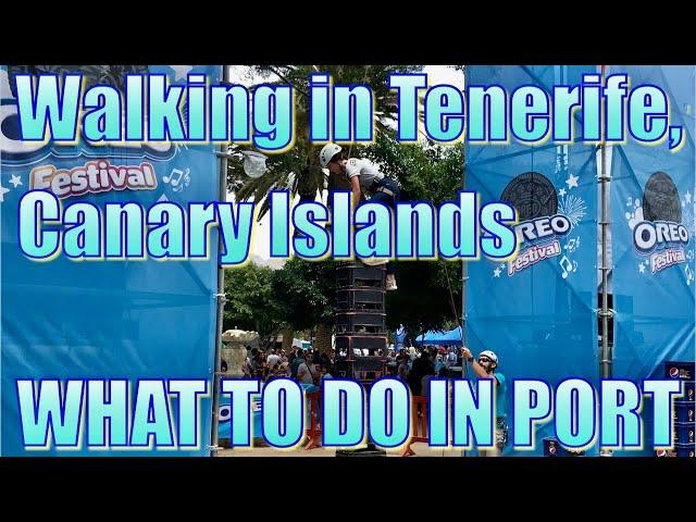 Walking in Santa Cruz de Tenerife - What to Do on Your Day in Port