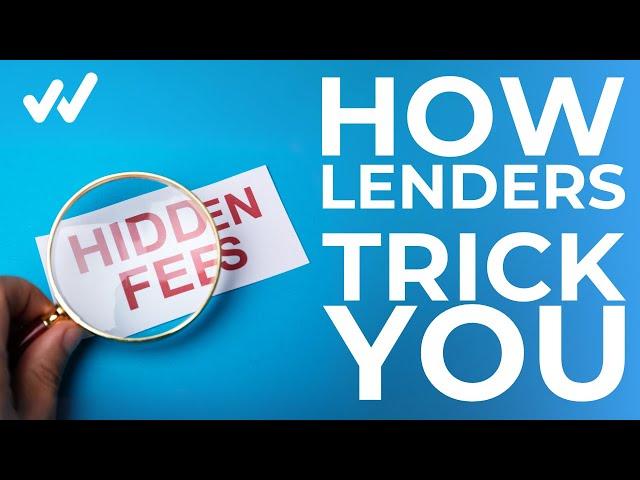 How Lenders Trick You