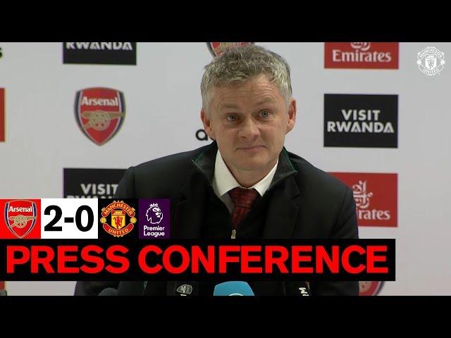 Ole Gunnar Solskjaer | Post Match Press Conference | Arsenal 2-0 Manchester United