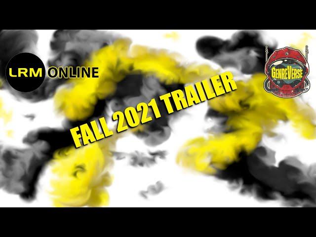 LRM Online & The Genreverse Podcast Network Fall 2021 Trailer