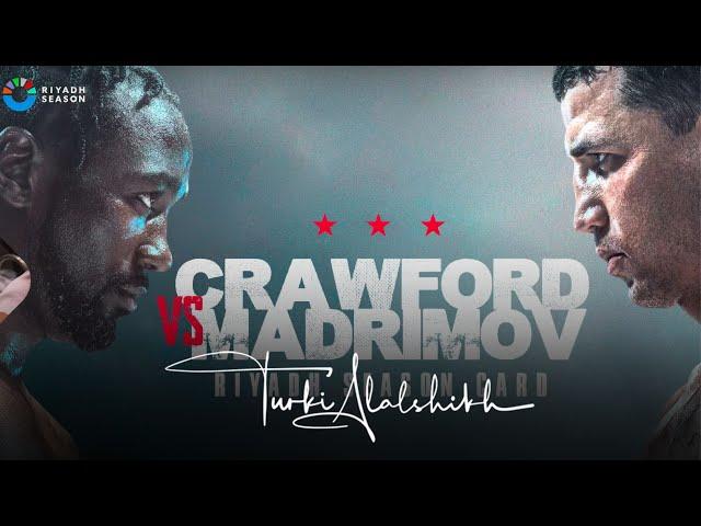 #RiyadhSeasonCard | Crawfordvs Madrimov