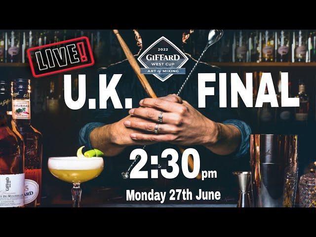 Giffard West Cocktail Competition UK Final